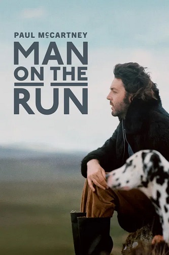 Paul McCartney Man on the Run (2025) WEB - DL 2160p