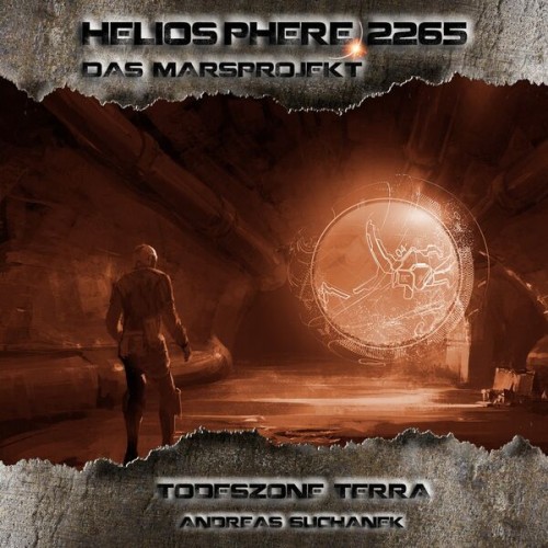 Heliosphere 2265 - Das Marsprojekt, Folge 2: Todeszone Terra