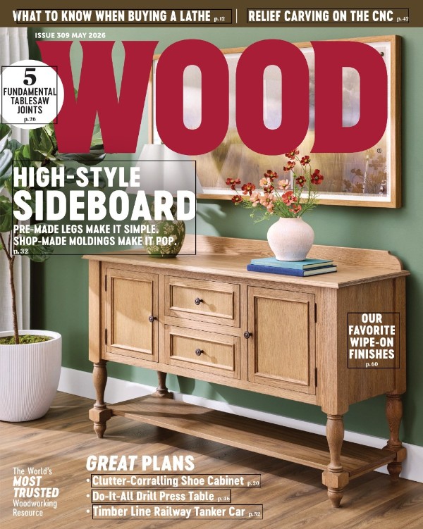 Wood Magazine - Issue 309, May 2026