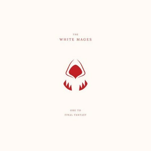 The White Mages - Ode to Final Fantasy (2026)
