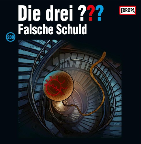Die drei Fragezeichen - Folge 238: Falsche Schuld