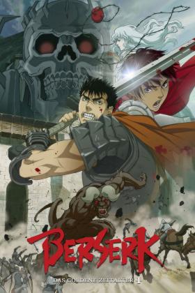 Berserk Das Goldene Zeitalter 1 2012 German DL DTSHD 1080p BluRay x264 - TOOHiGH