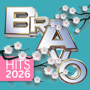 BRAVO Hits 2026 (25.03.2026)