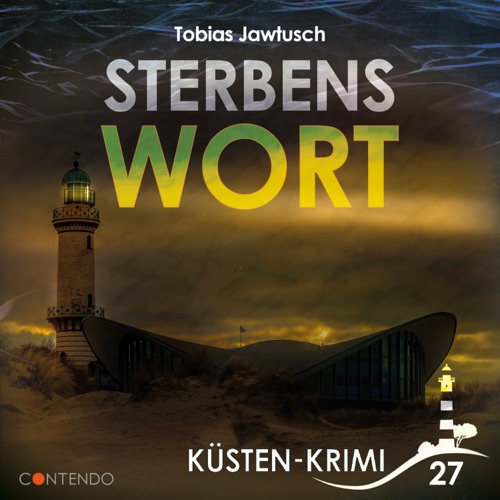 Küsten-Krimi - Folge 27: Sterbenswort
