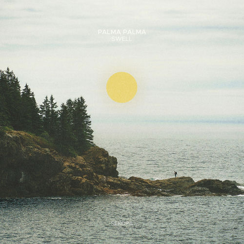 Palma Palma - Swell (2026)