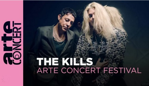 The Kills - Arte Concert Festival (2023) HDTV