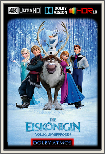 Die Eiskoenigin Voellig unverfroren 2013 DE DL Dolby Atmos 7.1 2160p DV HDR10 x265 - kellerratte