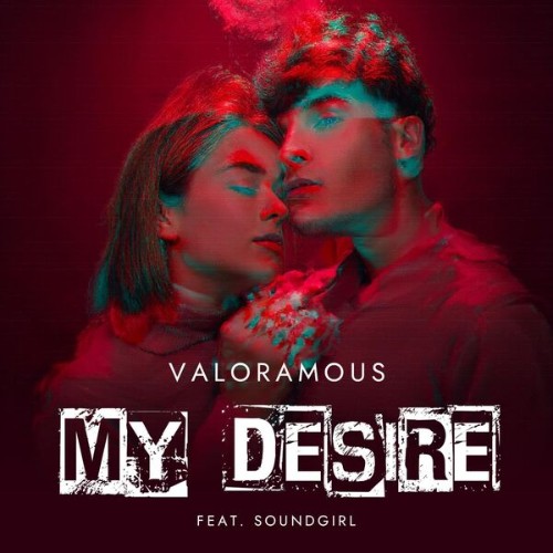 Valoramous feat Soundgirl - My Desire (2026)