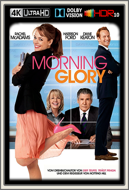 Morning Glory 2010 DE DL DTS-HD Master 5.1 2160p DV HDR10 x265 - kellerratte