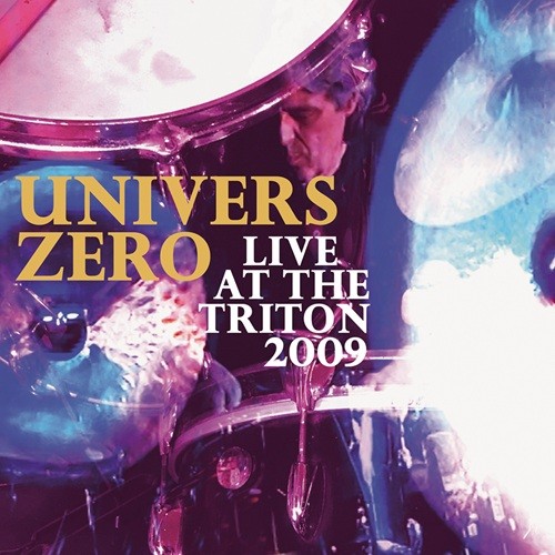 2025-Univers-Zero-Live-at-The-Triton-2009-FLAC.jpg