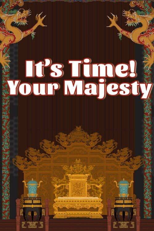 646357467_its-time-your-majesty-desktop-logo-all.jpg