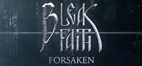 bleakfaithforsakenwcief.jpg