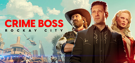 Crime-Boss-Rockay-City-Update.jpg Crime-Boss-Rockay-City-Update.jpg