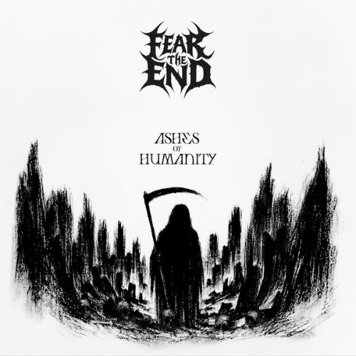 Fear-The-End-Ashes-Of-Humanity-WEB-2025-Fi-H.jpg