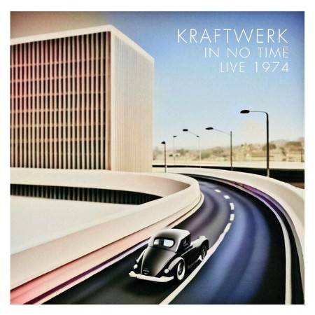 Kraftwerk-In-No-Time-Live-1974-2025-FLAC-PMEDIA.jpg