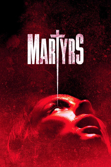 Martyrs-The-Ultimate-Horror-Movie.jpg
