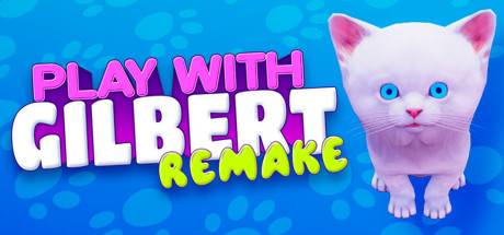 playwithgilbertremake5sj8c.jpg