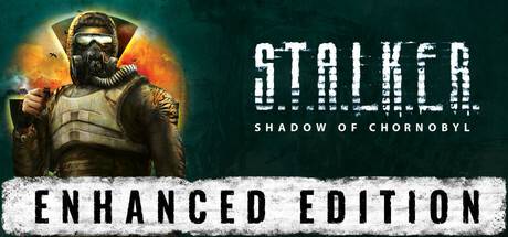 S-T-A-L-K-E-R-Shadow-of-Chornobyl-Enhanced-Edition.jpg