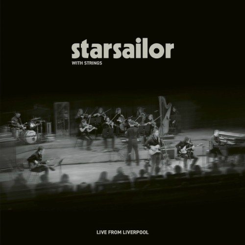 sailor-Starsailor-with-Strings-Live-from-Liverpool.jpg