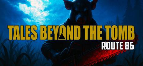 Tales-Beyond-The-Tomb-Route-86.jpg