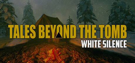 Tales-Beyond-The-Tomb-White-Silence.jpg