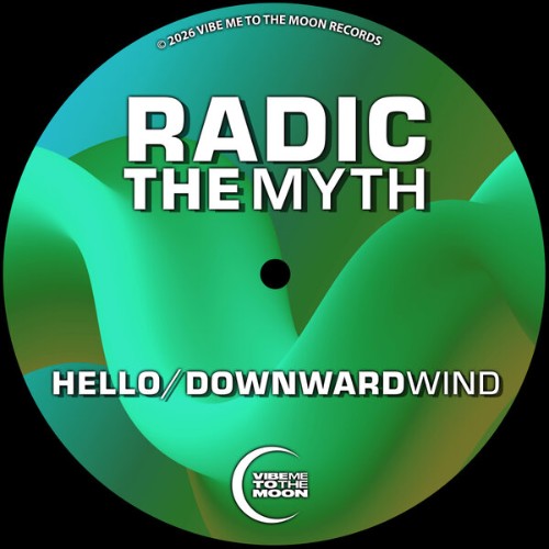 The-Myth-Hello-x-Downward-Wind-VIBE041-WEB-2026-BB.jpg
