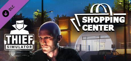 Thief-Simulator-Shopping-Center-DLC.jpg