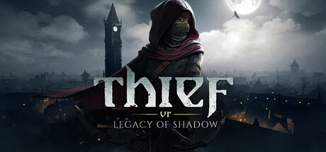 Thief-VR-Legacy-of-Shadow-Update.jpg