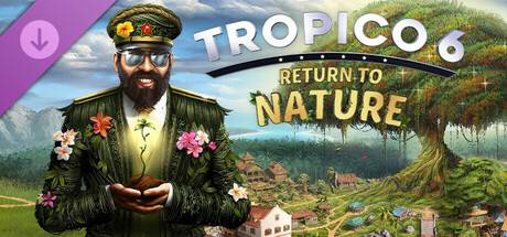Tropico-6-Return-to-Nature.jpg