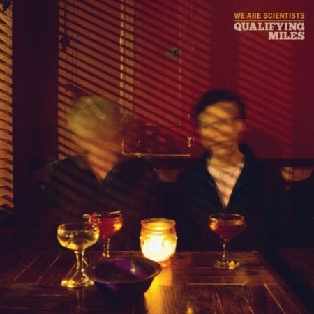 We-Are-Scientists-Qualifying-Miles-2025-FLAC.jpg