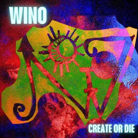 Wino-Create-Or-Die-16BIT-WEB-FLAC-2025-ENTi-TLED.jpg